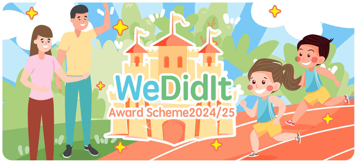 “We Did It!” Award Scheme 2024/25
